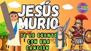 La MUERTE de JESÚS😢 historias de la biblia  música cristiana para niños [upl. by Aeriel]