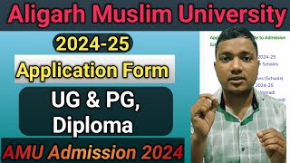 Aligarh Muslim University UG amp PG Form 2024  amu form 2024  amu diploma form 2024  amu exam 2024 [upl. by Darda194]