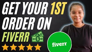 Get Your 1st Order On Fiverr  Secret Tips to Get Orders from Fiverr Buyer Request [upl. by Kciredes383]