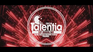 TALENTIA 2K24 28TH ANNUAL DAY CELEBRATION DAY 2 [upl. by Atronna]