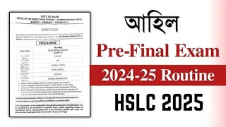 PreFinal Exam Routine 202425  HSLC 2025  Class X Kamrup District  Sk learning hub [upl. by Immak336]