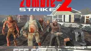 Zombie Strike 2 Game Video [upl. by Octave]