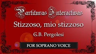 Stizzoso mio stizzoso KARAOKE FOR SOPRANO  G B Pergolesi  Original Key A Major [upl. by Reinar]