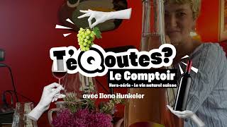 🎙️Le Comptoir hors série I Ilona Hunkeler et le vin naturel 🍇 [upl. by Goda]