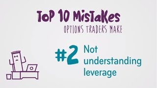 Option Trading Mistake 2 Misunderstanding Leverage [upl. by Wsan]