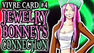 Jewelry Bonneys Connection  One Piece Vivre Card 4 [upl. by Klarika]