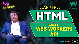 HTML Masterclass for Beginners 2024 Web Workers API  Story By Rakesh [upl. by Karlens833]