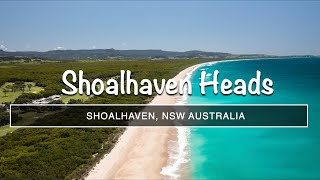 Australia  Shoalhaven Heads NSW 4K Drone Flyaround [upl. by Jarrod80]