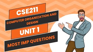 Computer Organization and Design  CSE211  Unit 1  Most Important MCQs [upl. by Meisel]