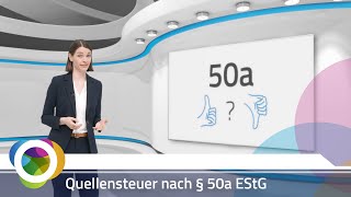 eTraining Quellensteuer nach § 50a EStG [upl. by Gnehp]