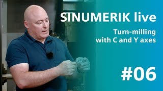 SINUMERIK live Turnmilling with C and Y axes [upl. by Nithsa]