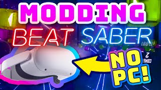 How to MOD Beat Saber on Quest 2 No PC Tutorial 2023 [upl. by Pittman]