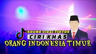 DJfppTikTokCirikhasOrangIndonesiaTimur 🎉 [upl. by Tlok429]