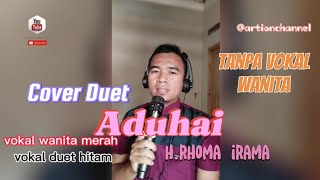 Aduhai Cover duet tanpa vokal wanita cover dangdut rhomairama dangdutkaraoke artionchannel [upl. by Parsons]