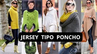 MODA JERSEY TIPO PONCHO PARA OTOÑO INVIERNO 20242025 EL FAVORITO DE LA TEMPORADA MUJERES CLÁSICAS [upl. by Doowyah]