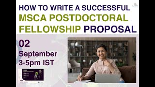 How to write a successful MSCA  Postdoc Fellowship Proposal [upl. by Hart]