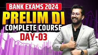 Day 03 DI Complete Course  All types of Prelim DIs  Bank Exams 2024  Quants by Aashish Arora [upl. by Amihsat495]