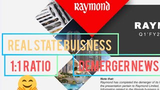 Raymond Ltd ll Demerger Real state Buisness ll 11 Ratio [upl. by Guidotti]