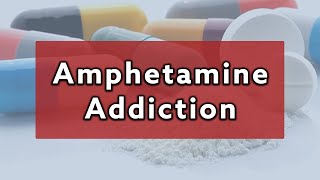 What is Amphetamine and What it Does to You  Beginnings Treatment [upl. by Alad]