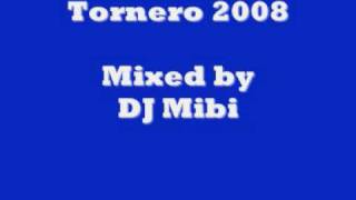 Tornero Remix 2008 [upl. by Carmelina955]