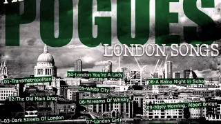 THE POGUES  04 London Youre A Lady LONDON SONGS [upl. by Aneen]