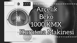 Beko  Arçelik 1000 KMX Çamaşır Kurutma Makinesi İncelemesi [upl. by Rilda]