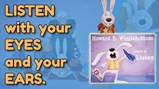 Read Aloud Story  Howard B Wigglebottom Learns to Listen School Rules amp SelfRegulation [upl. by Ialokin]