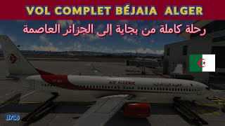 VOL COMPLET BÉJAIA ALGER │ رحلة كاملة من بجاية إلى الجزائر العاصمة [upl. by Ymereg]