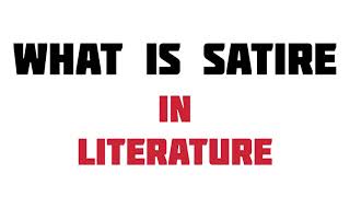 What is satire in english literature [upl. by Toscano]