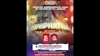 EPHPHATHA  BE OPENED  8 HRS WITH JESUS  ALIGNMENT PRAYER CONFERENCE [upl. by Chabot876]