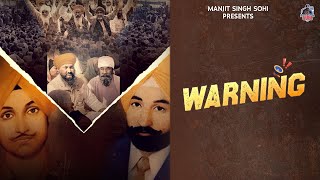 Warning Official Audio Manjit Singh Sohi [upl. by Hoban]