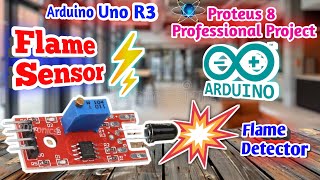 Flame Sensor — How to use Flame Sensor in Proteus 8 Professional with Arduino IDE in 2024🔥 [upl. by Lime]