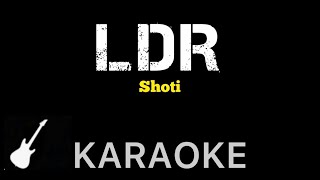 Shoti  LDR  Karaoke Guitar Instrumental [upl. by Hsevahb]