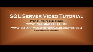 Temporary tables in SQL Server Part 34 [upl. by Dustan147]