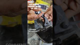 OLA SCOOTER Charging Flap Lid LOCK Replace olaescooter olaelectricscooter olas1pro [upl. by Ellerrehc]