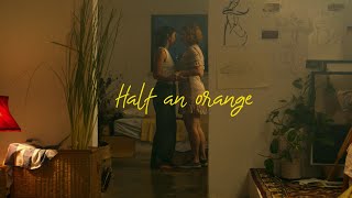 Half an Orange  Short Film Trailer [upl. by Lashondra]