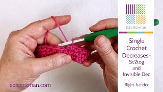 Single Crochet Decreases Sc2tog and Invisible Decrease Right Handed Version [upl. by Foley]