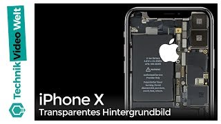 iPhone X Transparentes Hintergrundbild [upl. by Dahsraf]