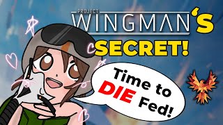 The RARE SECRET to Project Wingmans SUCCESS [upl. by Yenitirb]