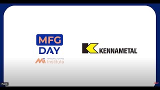 MFGDay24 Manufacturing of the Future with Kennametal [upl. by Dleifrag]