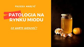 🍯Skrywane fakty o miodzie Jak zweryfikować prawdziwość miodu [upl. by Richer]