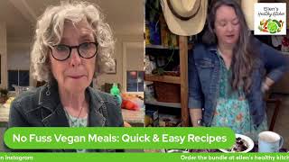 No Fuss Vegan Meals Quick amp Easy Recipes [upl. by Oecam]