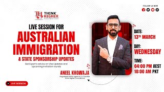 Live Session on Australian immigration amp State Sponsorship Updates [upl. by Dorsy]