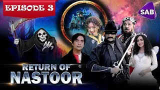 Return of Nastoor  Episode 3  Ainak Wala Jin 2  The Legend Returns  Sab TV Pakistan [upl. by Bhatt140]