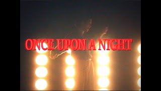 Billyrrom  quotOnce Upon a Nightquot【Official Music Video】 [upl. by Anihcak]