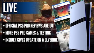 Official PS5 Pro Reviews Are Out  More PS5 Pro Games amp Testing  Insider Gives Update on Wolverine [upl. by Ynaoj]