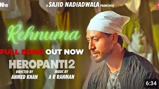 Rehnuma Full Song Heropanti 2  Tiger MHafeez123 islamicofficial1234 Swagat Faiz Hiral [upl. by Ziagos]