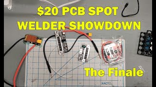 20 PCB SPOT WELDER  THE FINALE [upl. by Tonl]