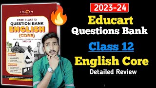 Educart Question Bank for Class 12 English Core 202324  Educart Question Bank Review 2024 [upl. by Nodrog]