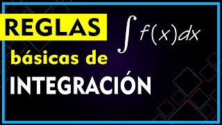 💡 Conoce las REGLAS Básicas de INTEGRACIÓN Indefinida de Funciones ▶️ Cálculo Integral [upl. by Rovner]